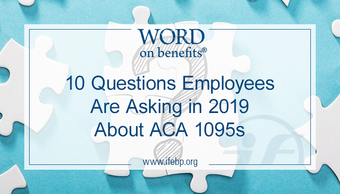 10 Questions Employees Are Asking in 2019 About ACA 1095 Form