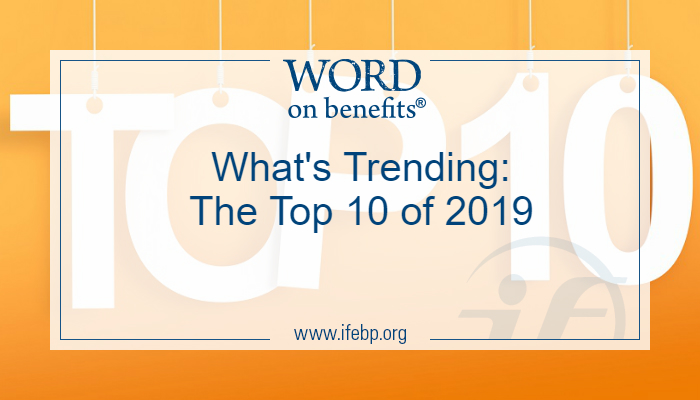 What's Trending: The Top 10 of 2019