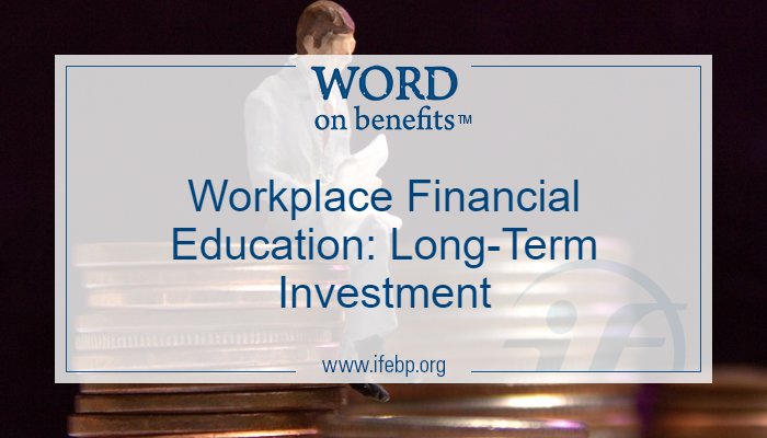 Workplace Financial Education: Long Term Investment