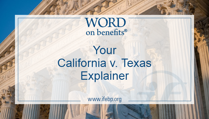 Your California v. Texas Explainer