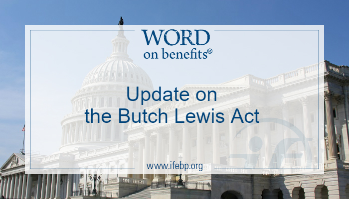 Update on the Butch Lewis Act