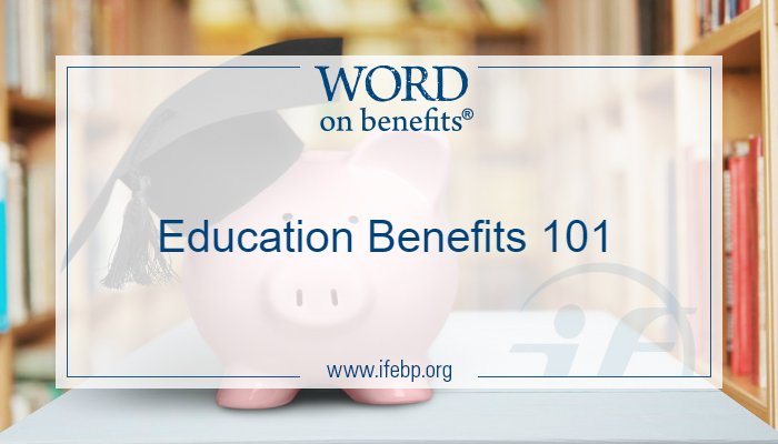Education Benefits 101