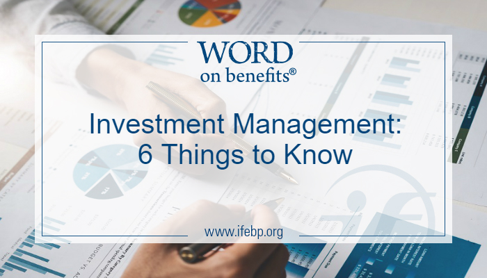 Investment Management: 6 Things to Know