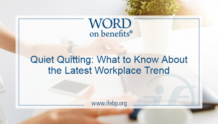 Quiet Quitting: What To Know About The Latest Workplace Trend - Word On ...